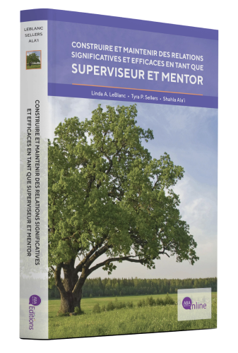 Construire et maintenir des relations significatives et efficaces en tant que superviseur et mentor