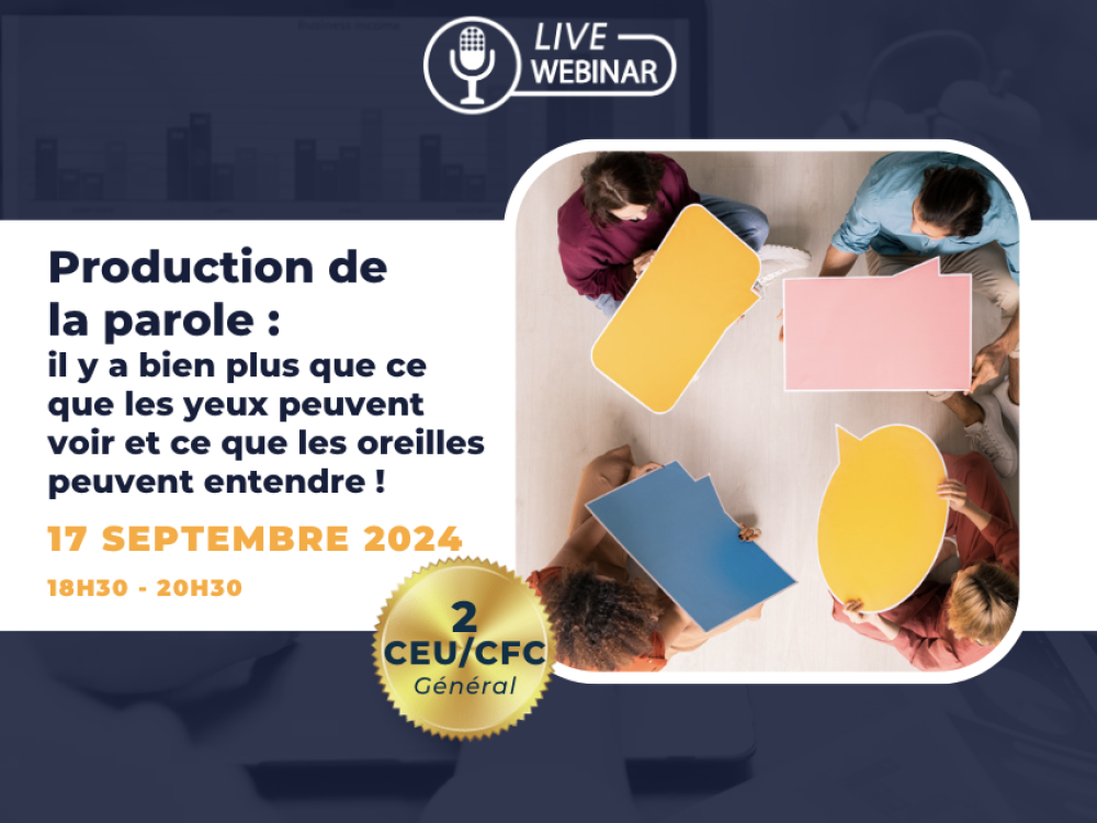 Production de la parole : il y a bien plus que ce que les yeux peuvent voir et ce que les oreilles peuvent entendre!